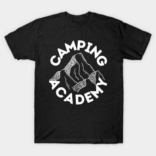 Camping Academy Perfect Gift for Nature Lovers Hiking Mountains Woods Travel Outdoors T-Shirt